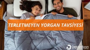 Terletmeyen Yorgan Tavsiyesi 2025  