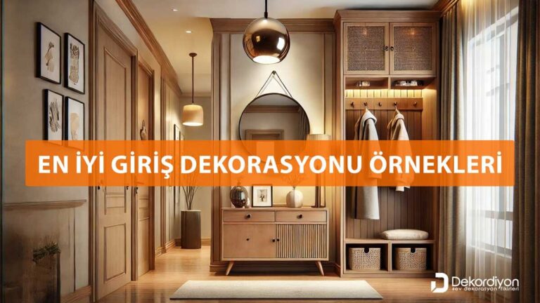 Giriş dekorasyonu