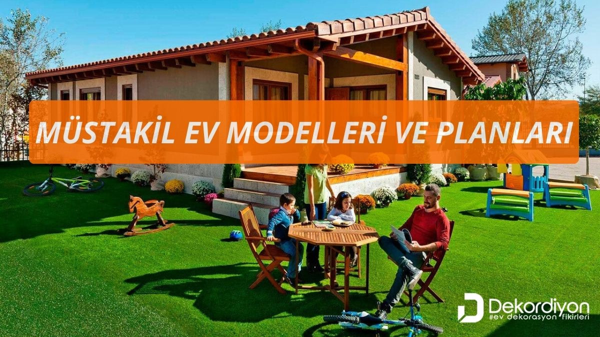 Müstakil Ev Modelleri ve Planları 2026  