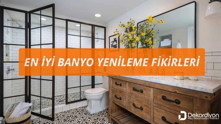 Banyo yenileme fikirleri
