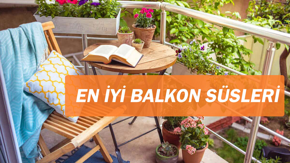 En İyi Balkon Süsleri için +20 Fikir  