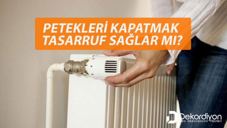 Petekleri kapatmak tasarruf sağlar mı?