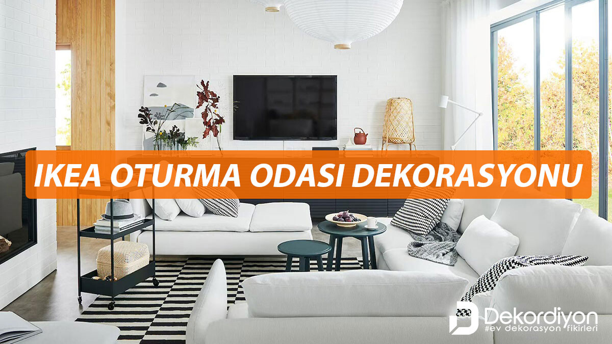 IKEA Oturma Odası Dekorasyonu için için +30 Öneri  