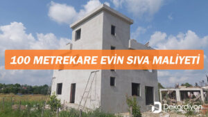 100 Metrekare Evin Sıva Maliyeti 2024  