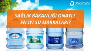 Sağlık Bakanlığı Onaylı En İyi Su Markaları 2026  